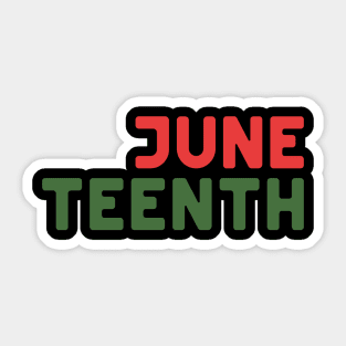 JuneTeenth Sticker